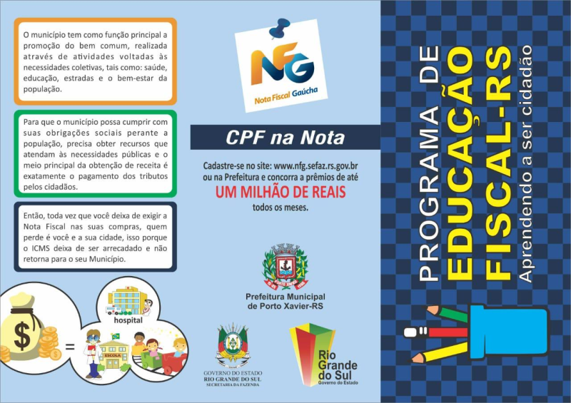 APRENDENDO A SER CIDADÃO ATRAVÉS DO PROGRAMA DE EDUCAÇÃO FISCAL.